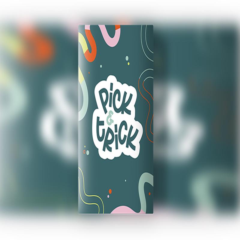 Pick & Trick by Florian Flop