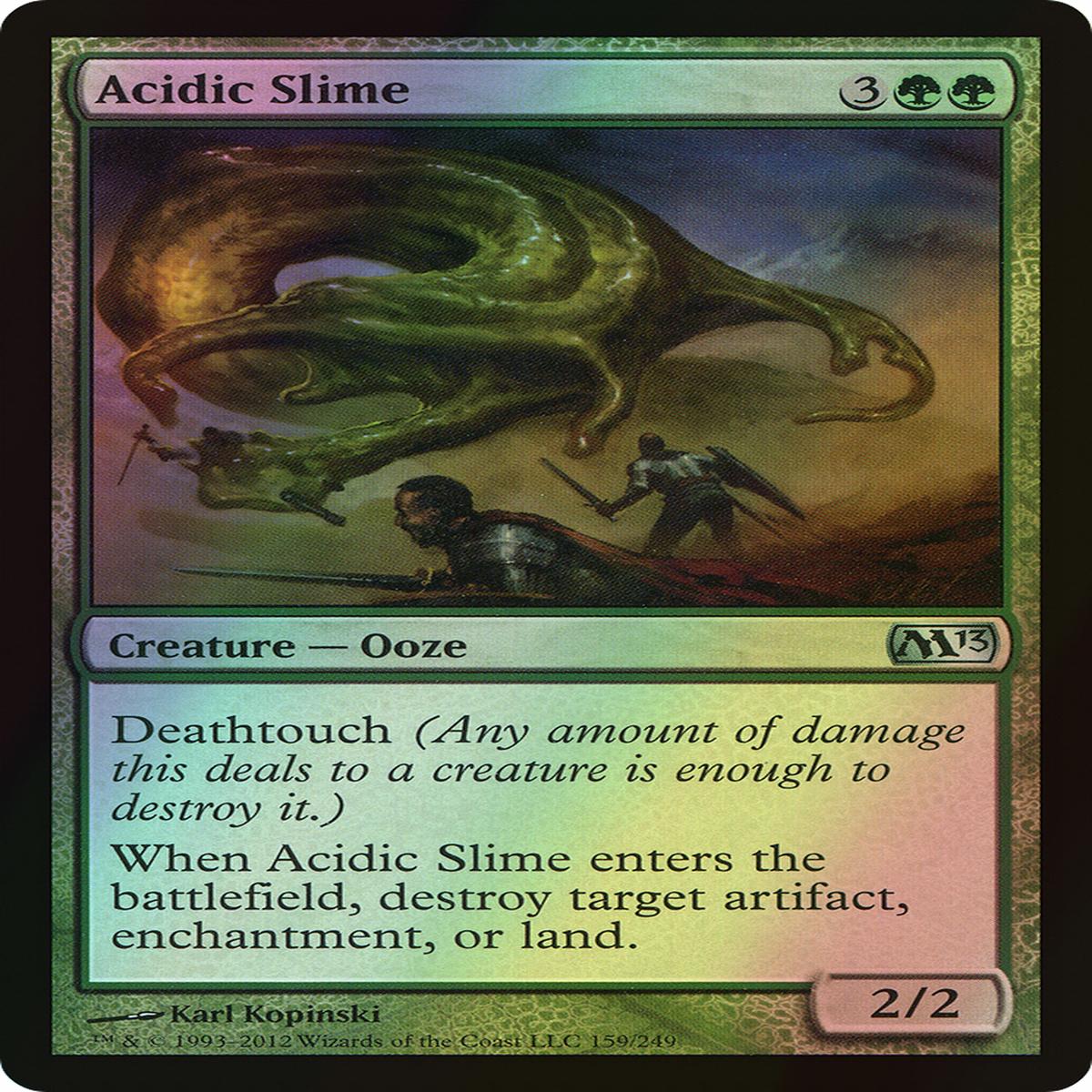 Acidic Slime (M13) 159 EnF ModeratelyPlayed
